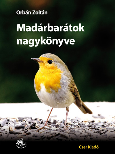 Orbán Zoltán - Madárbarátok nagykönyve borító